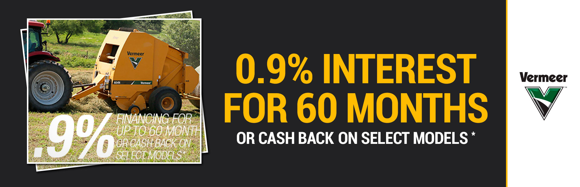 Vermeer: 0.9% Interest for 60 Months